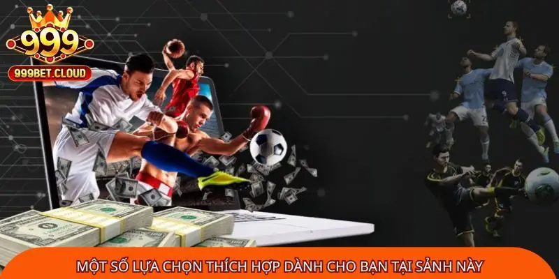mot-so-lua-chon-thich-hop-danh-cho-ban-tai-sanh-nay