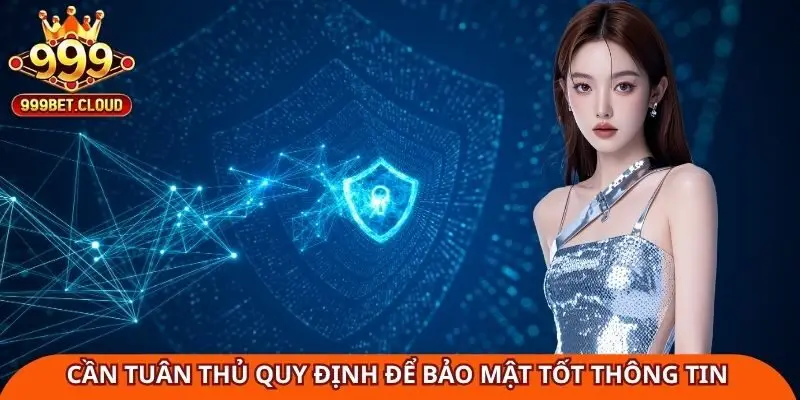 nguoi-choi-can-tuan-thu-quy-dinh-de-bao-mat-tot-thong-tin